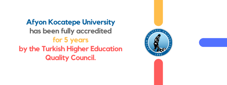 Full Accreditation to Afyon Kocatepe University by YÖKAK